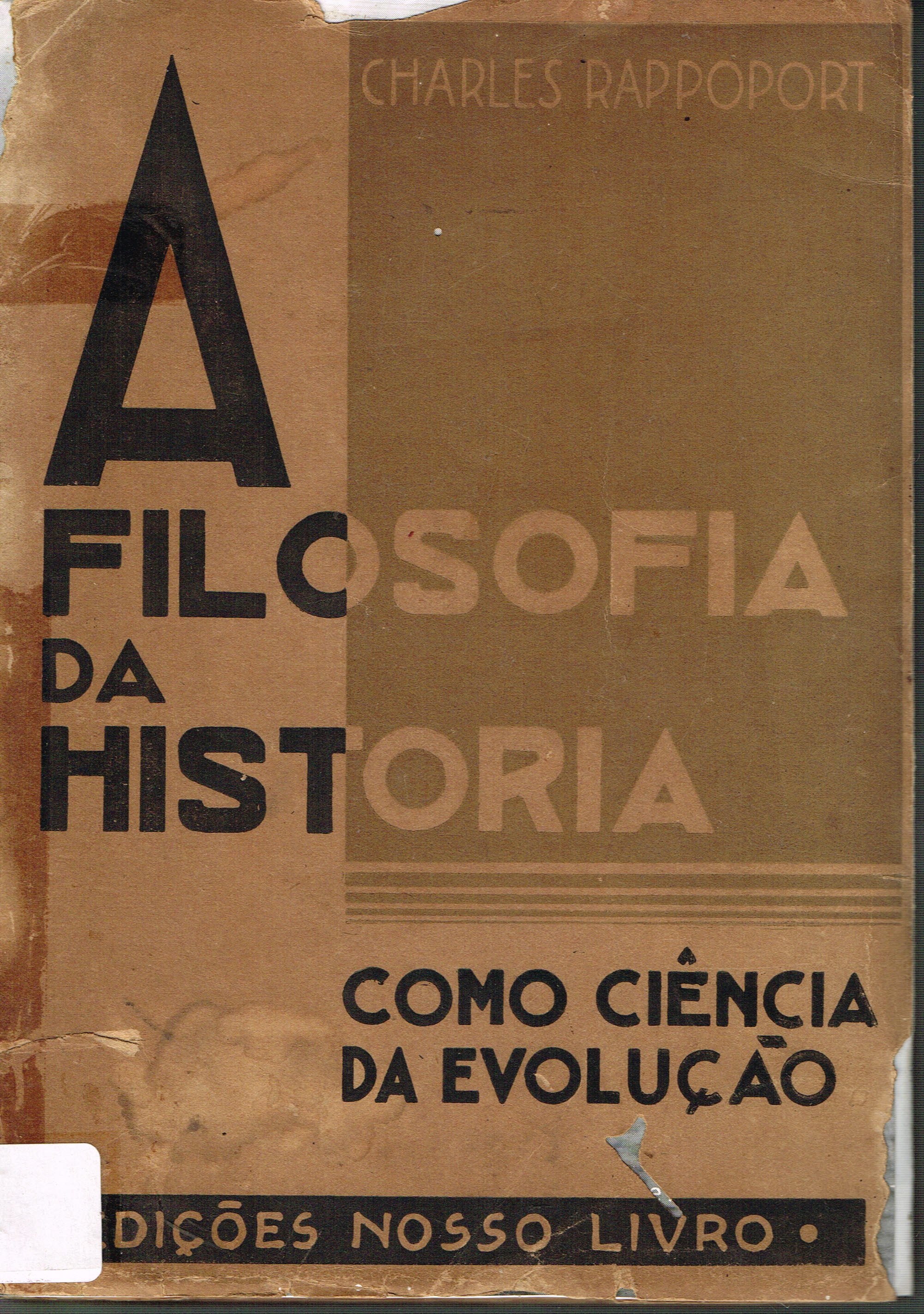 Filosofia da História como ciência da evolução, A